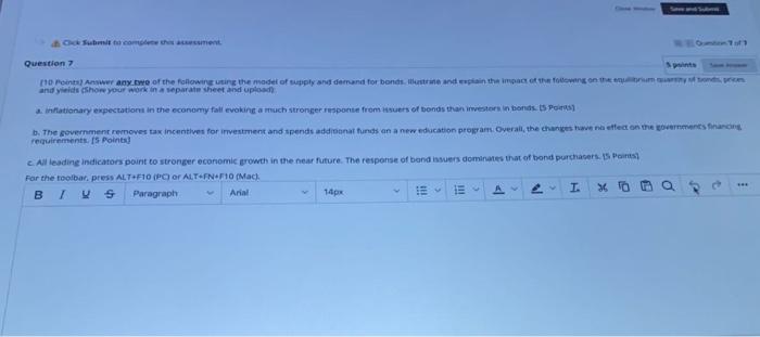 following on the equilibrium quantity of bonds, prices and yields (Show your