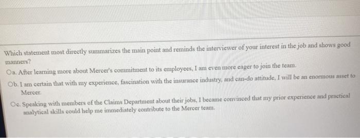  Which statement most directly summarizes the main point and reminds the