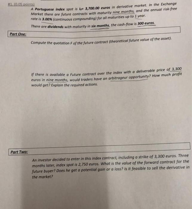solve oart 2 please , thank you! #1. (0.05 points) Part One: