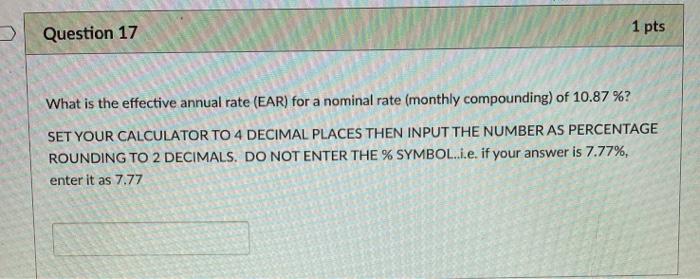 a nominal rate of 14.59 %. SET YOUR CALCULATOR TO 4 DECIMAL