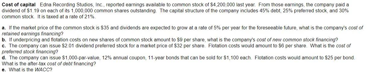involves an overhaul of the existing system; it will cost $70,000 and