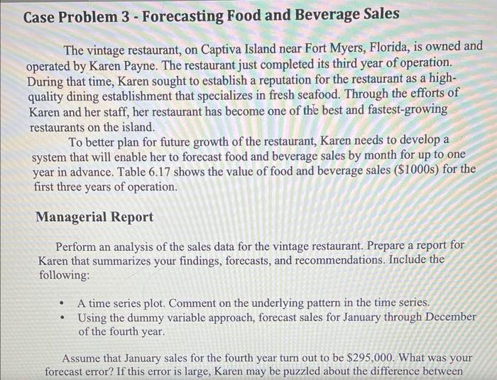  Case Problem 3 - Forecasting Food and Beverage sales The vintage
