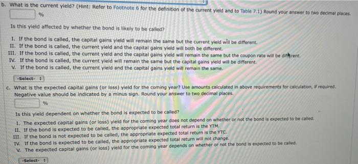 Carson Industries issued a 10-year, 13% semiannual coupon bond at its par