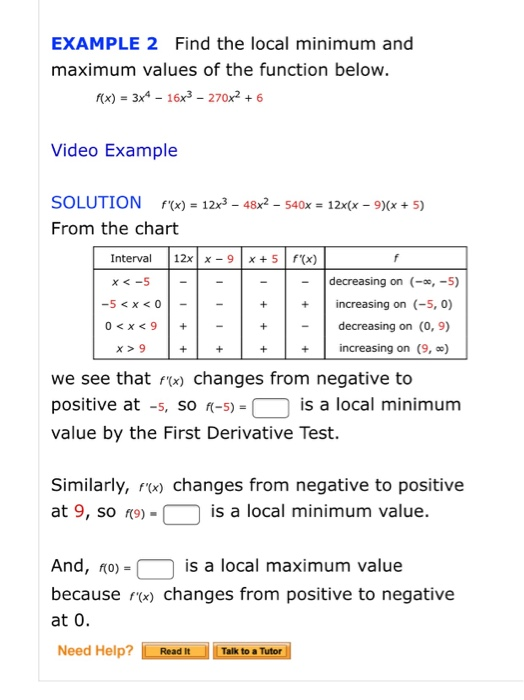  EXAMPLE 2 Find the local minimum and maximum values of the