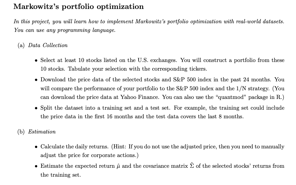  Markowitz's portfolio optimization In this project, you will learn how to