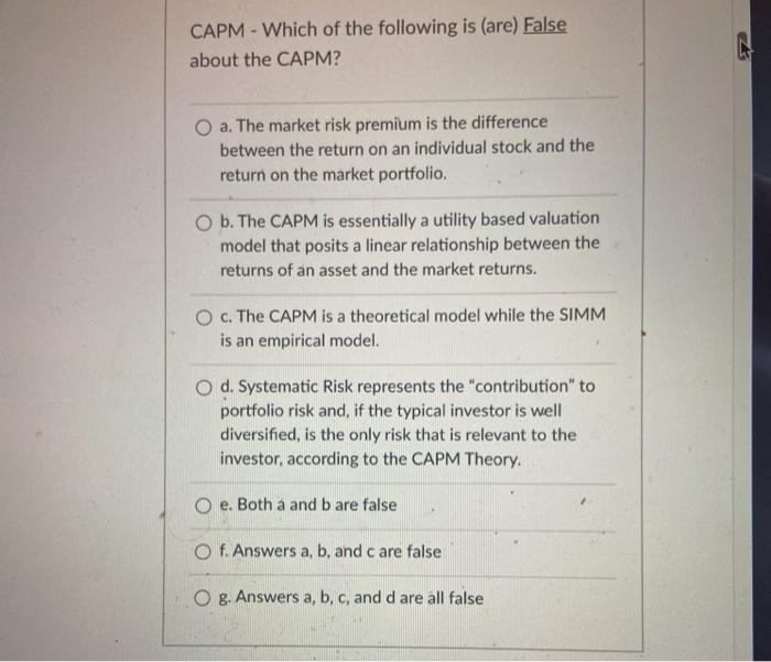 statement is true? Unsystematic risk is also known as market risk Unsystematic