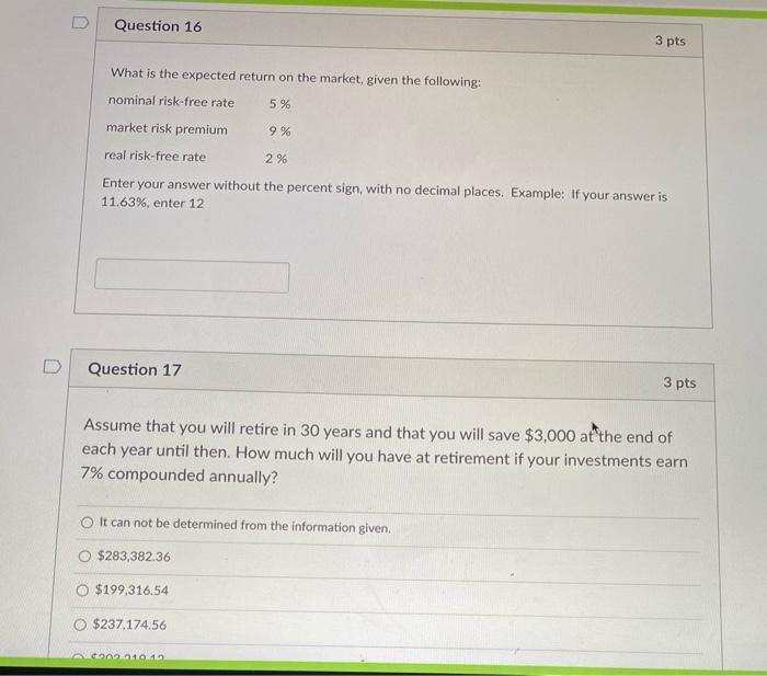 please help U Question 16 3 pts What is the expected return