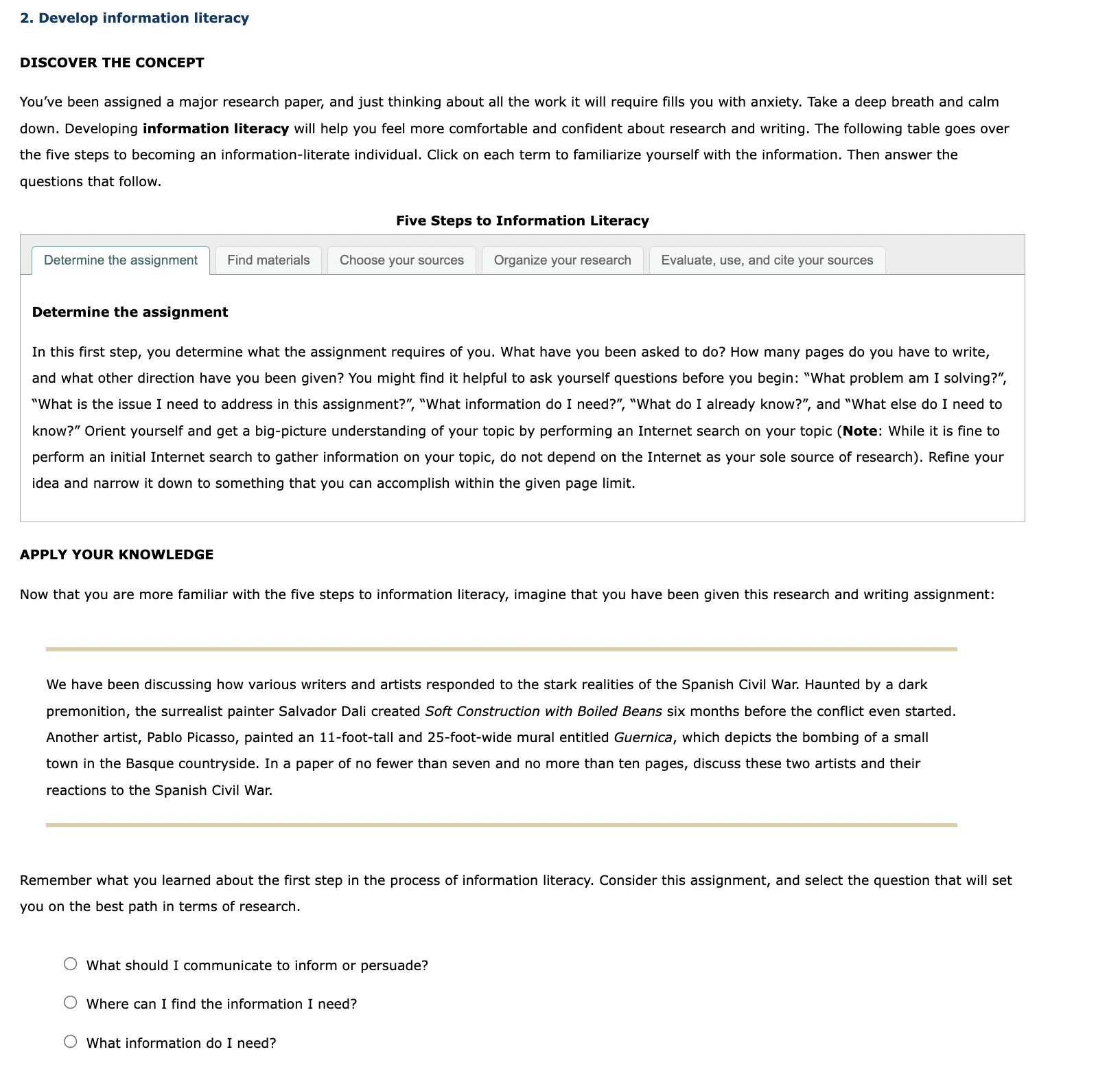 2. Develop information literacy DISCOVER THE CONCEPT You've been assigned a