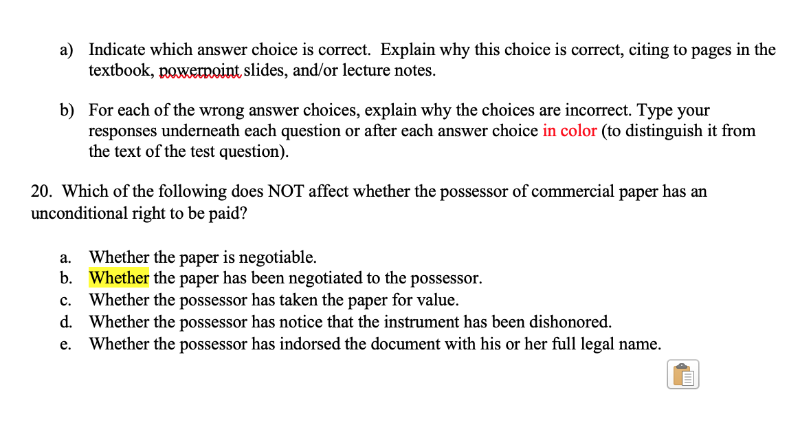 Highlighted is the answer I got incorrect a) Indicate which answer choice