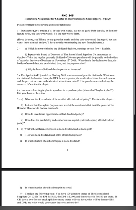  FNC 345 Homework Assignment for Chapter 15 Distributions to Shareholders. 3/23/20