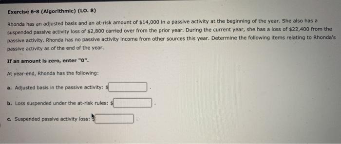 Exercise 6-8 (Algorithmic) (LO. 8) Rhonda has an adjusted basis and