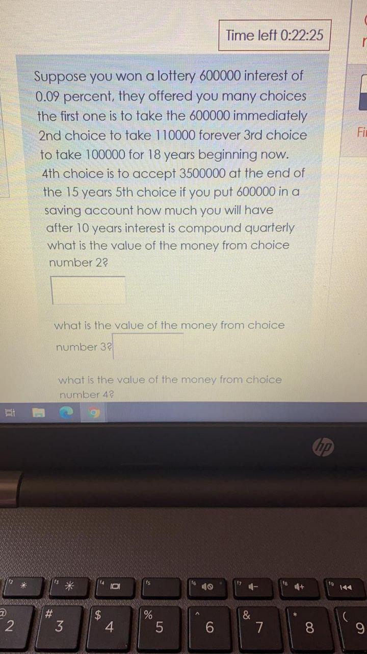 i need the answer quickly Time left 0:22:25 n Fi Suppose you