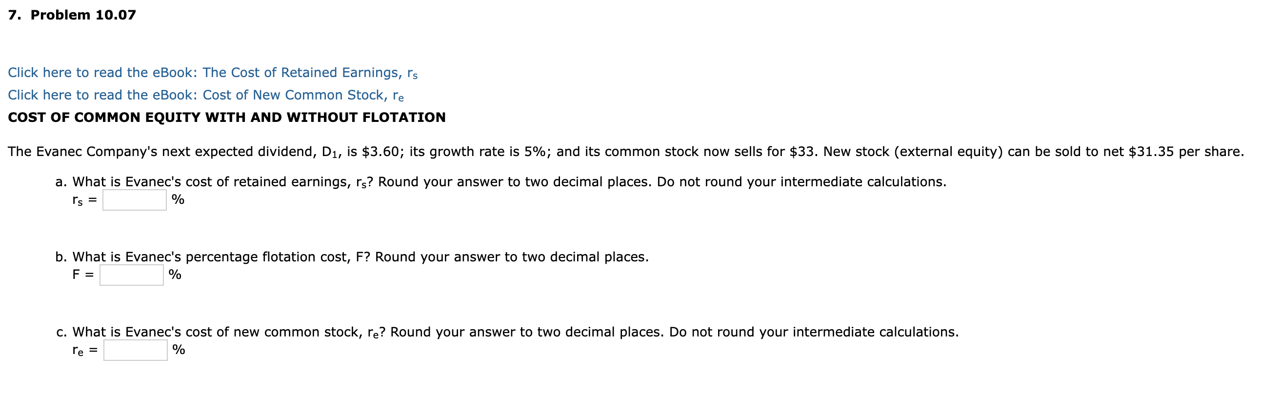  7. Problem 10.07 Click here to read the eBook: The Cost