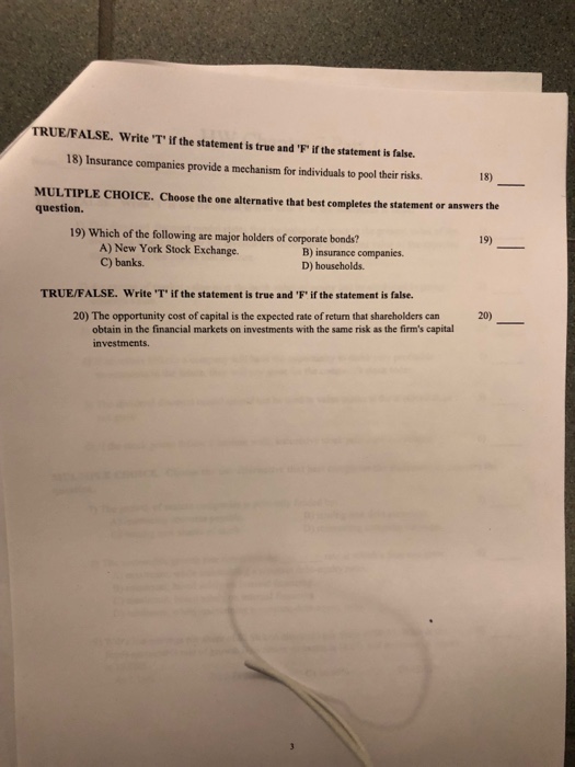  TRUE/FALSE. Write T' if the statement is true and 'F if