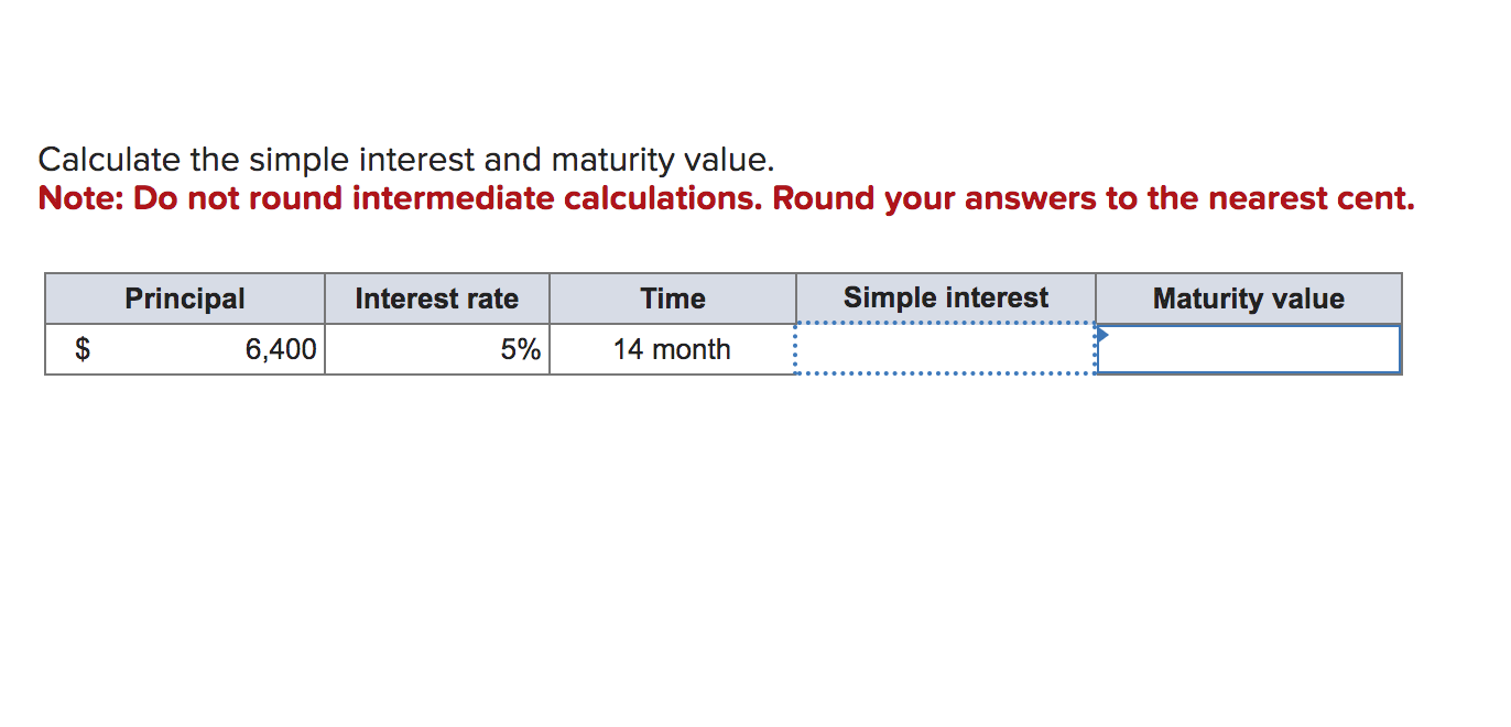 I need help with this problem thank you Calculate the simple interest