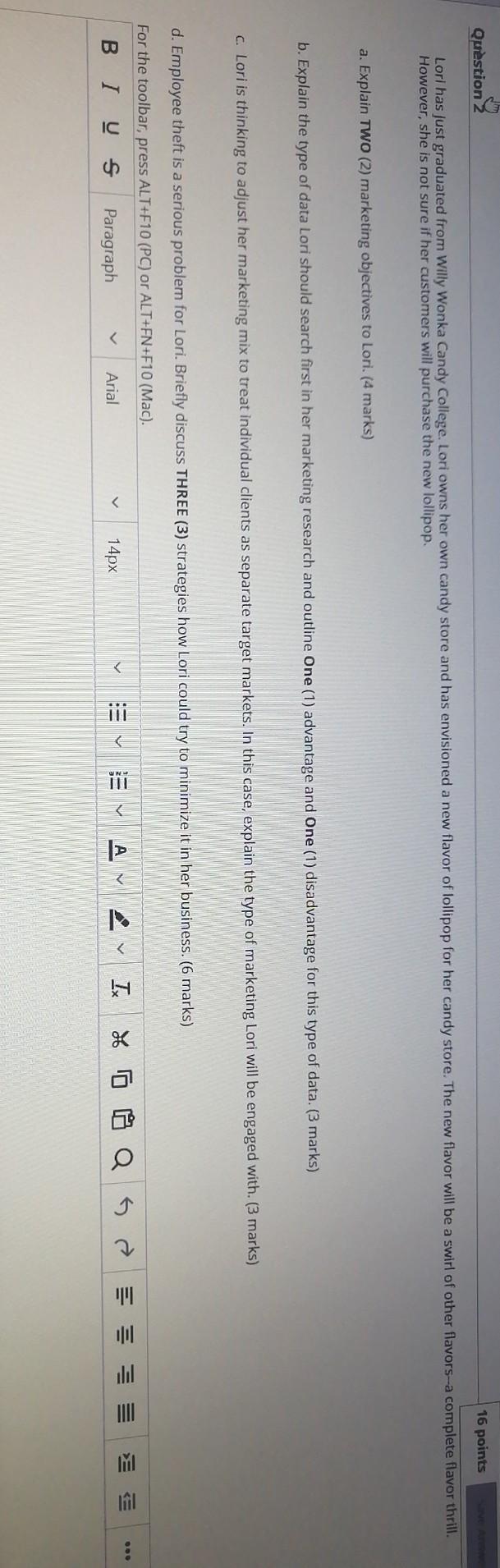 Managing small business Question 2 16 points Lori has just graduated