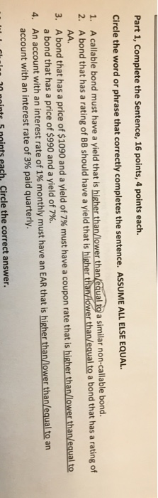  Part 1, Complete the Sentence, 16 points, 4 points each. Circle