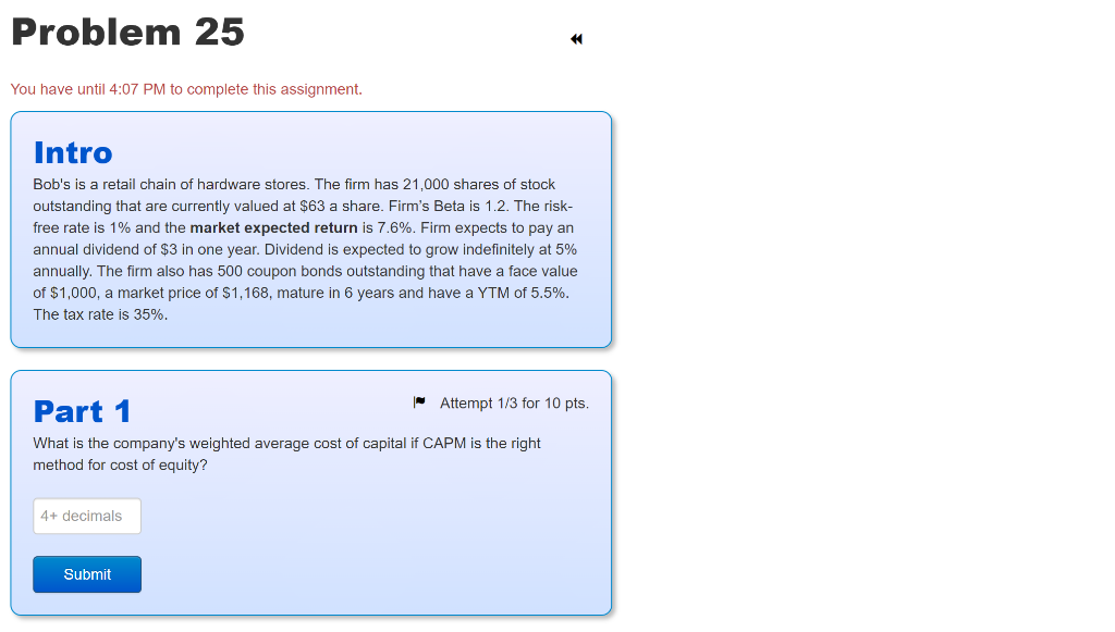 Problem 25 You have until 4:07 PM to complete this assignment.
