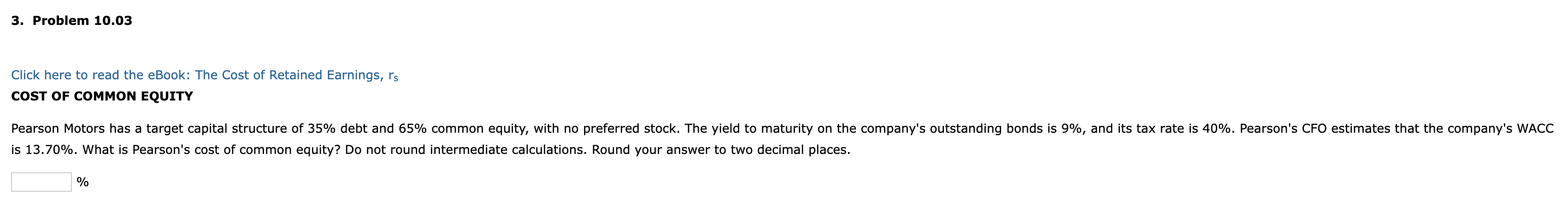  3. Problem 10.03 Click here to read the eBook: The Cost