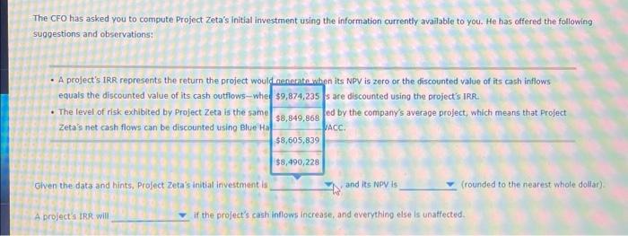 and are sometimes used together to make capital budgeting decisions. Consider the