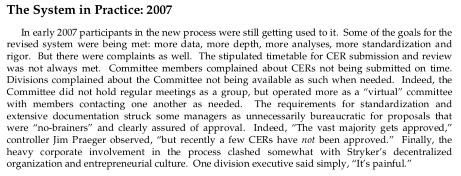 of Stryker's capital allocation process was structured around formal requests for authority