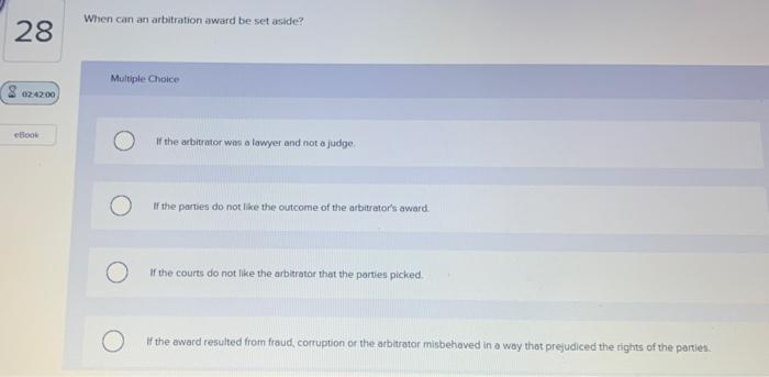  When can an arbitration award be set aside? 28 Multiple Choice