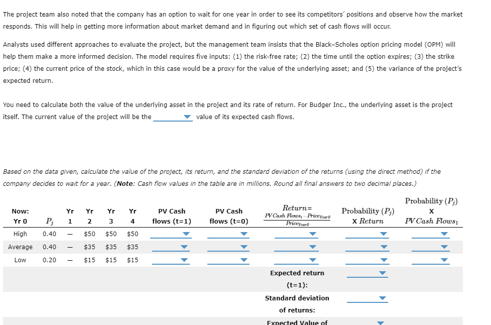 the option analysis of the investment timing option Option analysis involves gathering