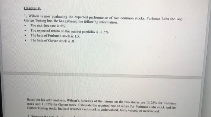  Chapter 9 1, Wilson is now evaluating the expected performance of