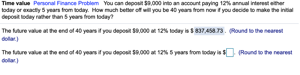 Time value Personal Finance Problem You can deposit $9,000 into an