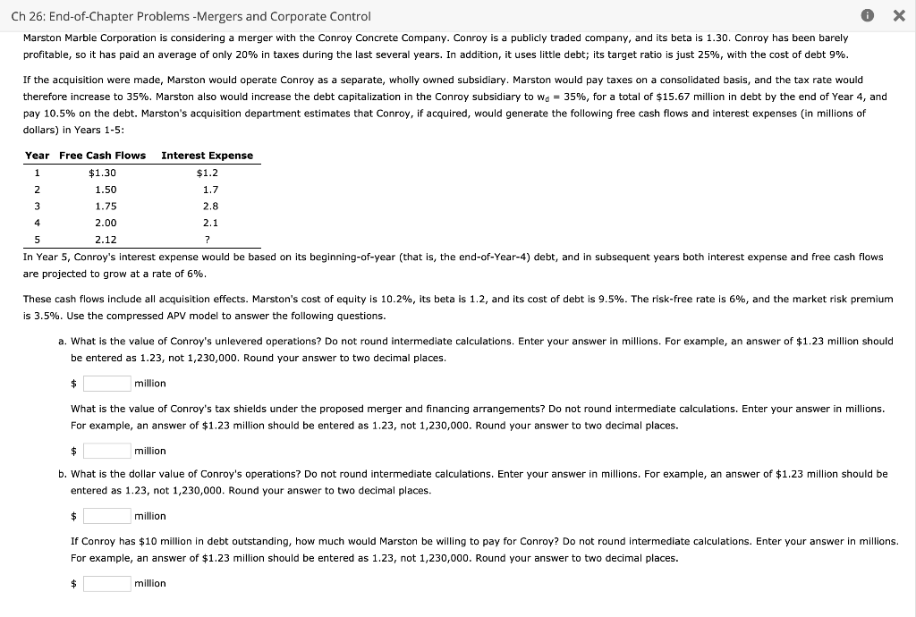  X Ch 26: End-of-Chapter Problems-Mergers and Corporate Control Marston Marble Corporation
