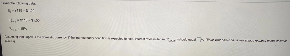 Given the following data: Ex = 115 = $1.00 E+ 1