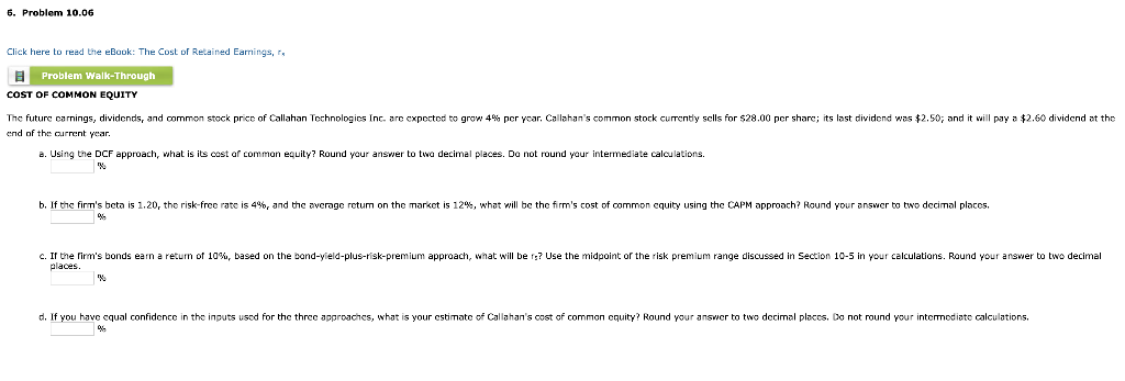  6. Problem 10.06 Click here to read the eBook: The Cost
