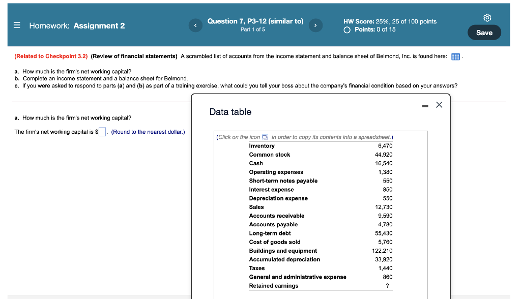 O = Homework: Assignment 2 Question 7, P3-12 (similar to) 5