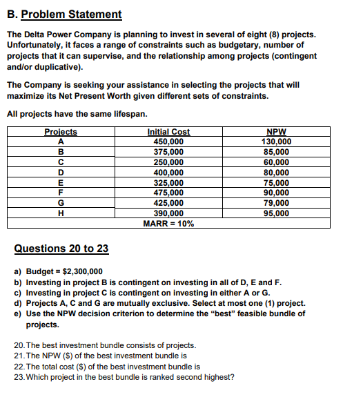 B. Problem Statement The Delta Power Company is planning to invest