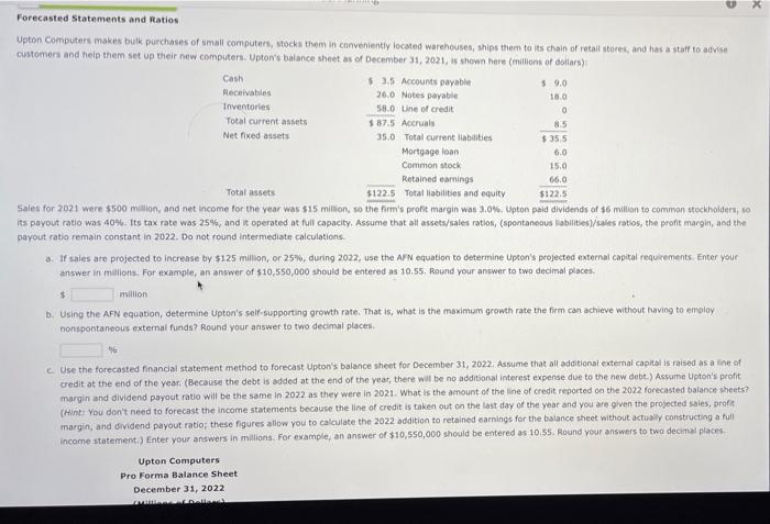  x Forecasted Statements and Ratios Upton Computers makes bulk purchases of