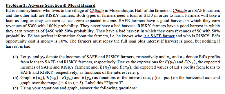  Need help with part (g). Problem 2: Adverse Selection & Moral