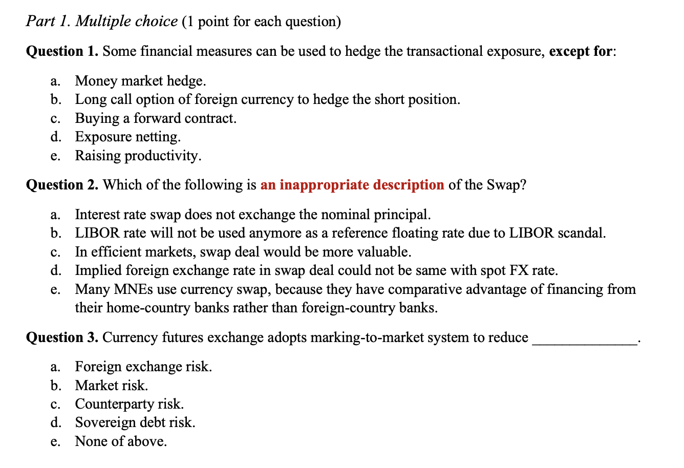  answer and reason? Part 1. Multiple choice (1 point for each