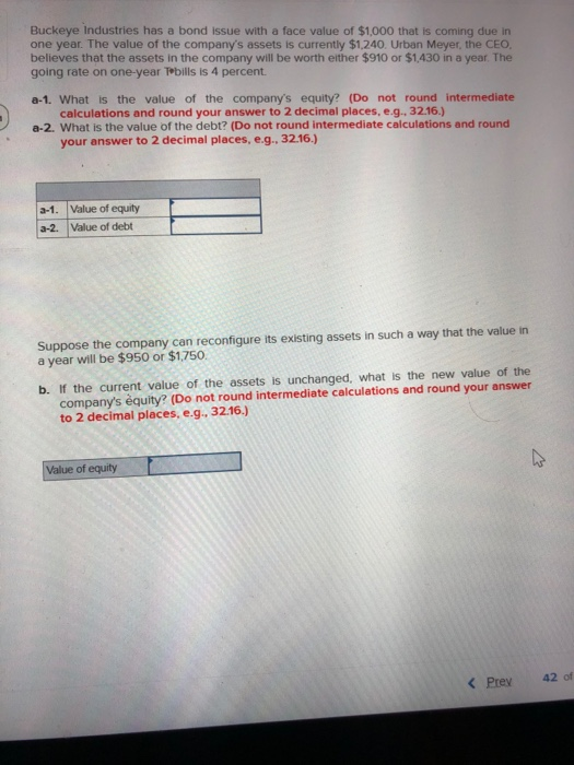 Buckeye Industries has a bond issue with a face value of