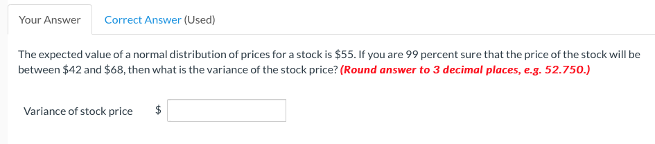 Please show work Your Answer Correct Answer (Used) The expected value of