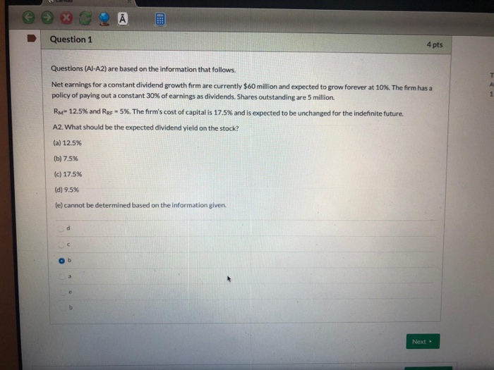  Question 1 4 pts Questions (Al-A2) are based on the information