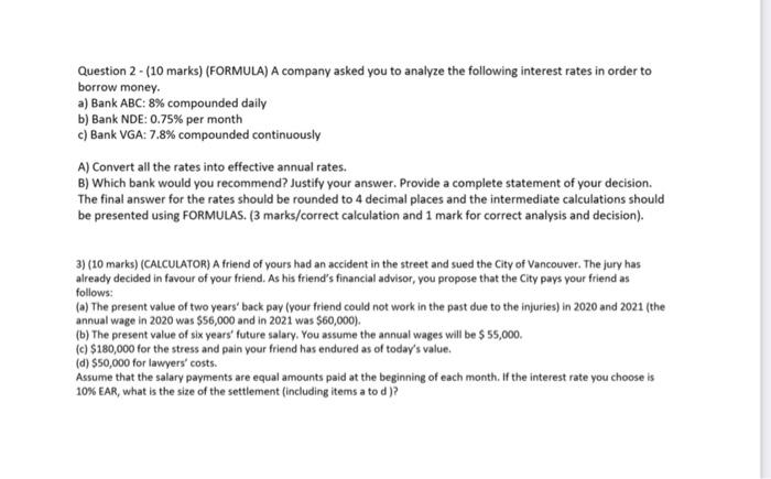  Provide the calculate step or fomula please!!! Question 2 - (10