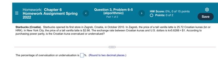  III Homework: Chapter 6 Homework Assignment Spring 2022 Question 3, Problem