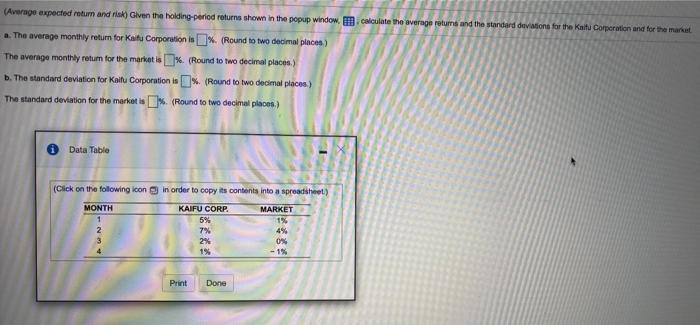  (Average expected return and risk) Given the holding period returns shown