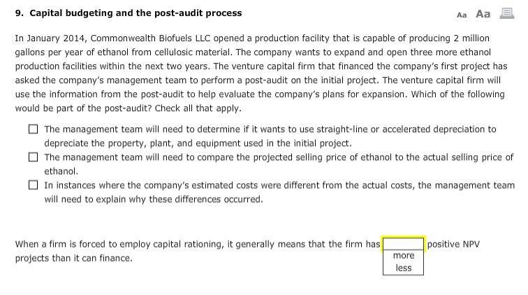  9. Capital budgeting and the post-audit process Aa Aa In January