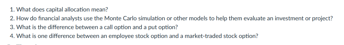 1. What does capital allocation mean? 2. How do financial analysts