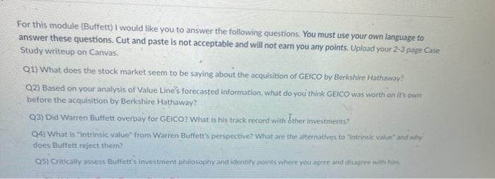  For this module (Buffett) I would like you to answer the