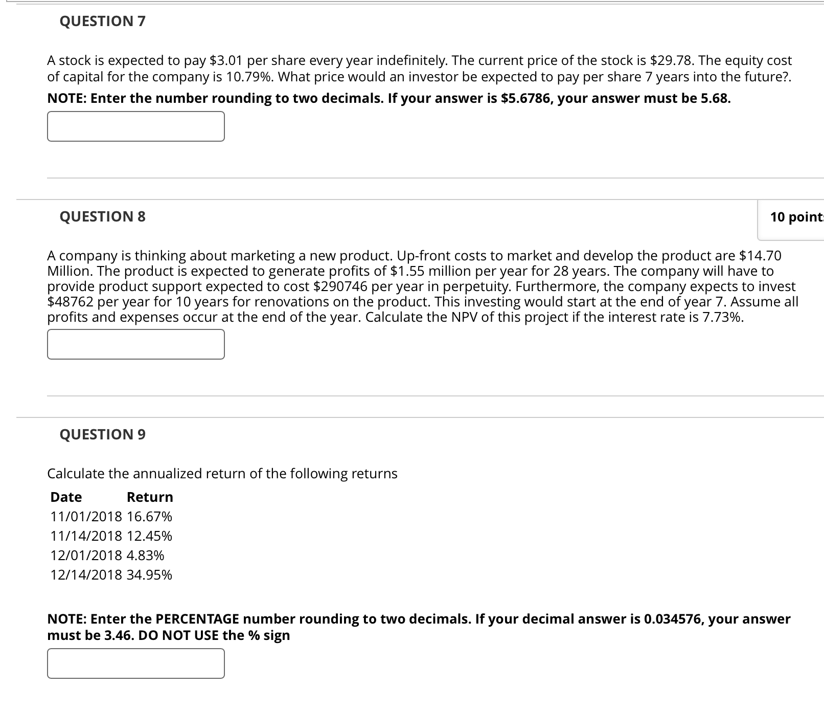  QUESTION 7 A stock is expected to pay $3.01 per share