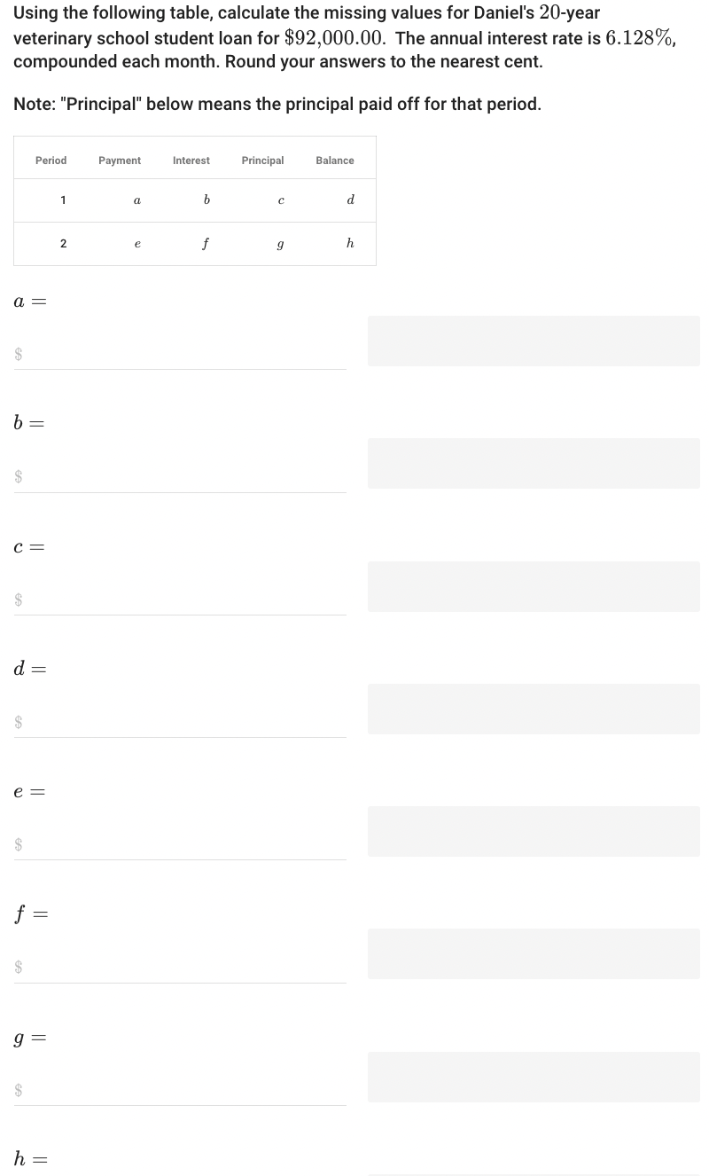  Using the following table, calculate the missing values for Daniel's 20-year