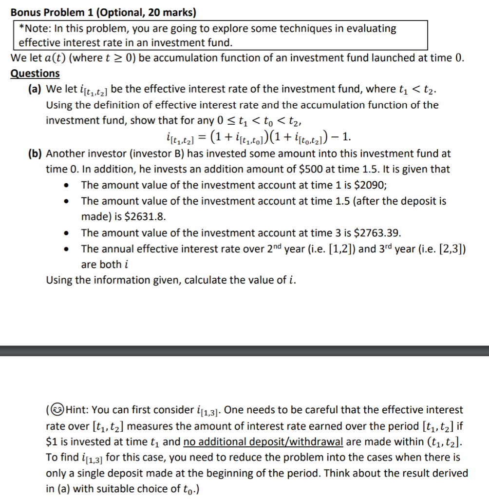  Bonus Problem 1 (Optional, 20 marks) *Note: In this problem, you