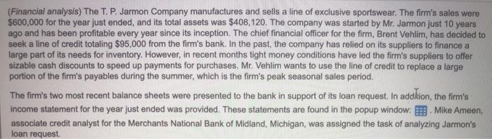 7two missing boxes & d (Financial analysis) The T. P. Jarmon Company